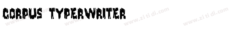 corpus typerwriter字体转换